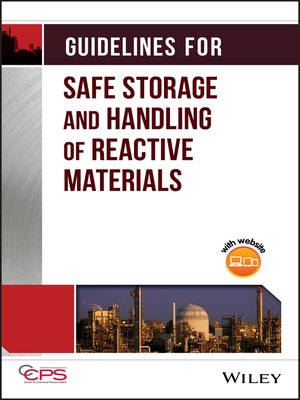 cover image of Guidelines for Safe Storage and Handling of Reactive Materials